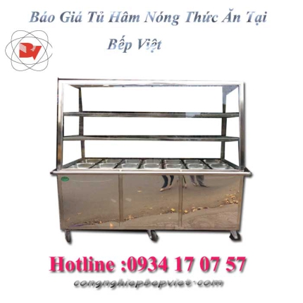 Báo giá Tủ Hâm Nóng Thức Ăn, Tủ Giữ Nóng Thức Ăn