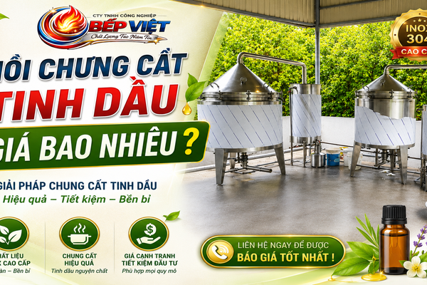 Nồi Chưng Cất Tinh Dầu Giá Bao Nhiêu ?